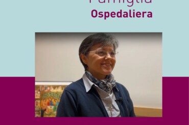 FAMIGLIA OSPEDALIERA, TESTIMONI: SUOR CRISTINA SANTIAGO