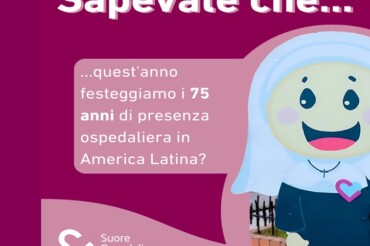 Sapevate che… quest’anno festeggiamo i 75 anni di presenza ospedaliera in America Latina?