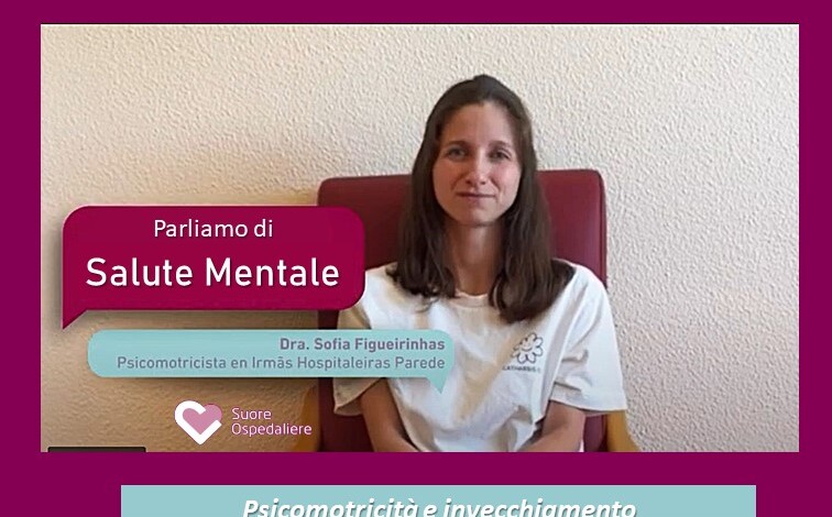 Parliamo di Salute Mentale: Psicomotricità e invecchiamento